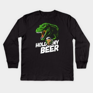 Hold my beer! Kids Long Sleeve T-Shirt